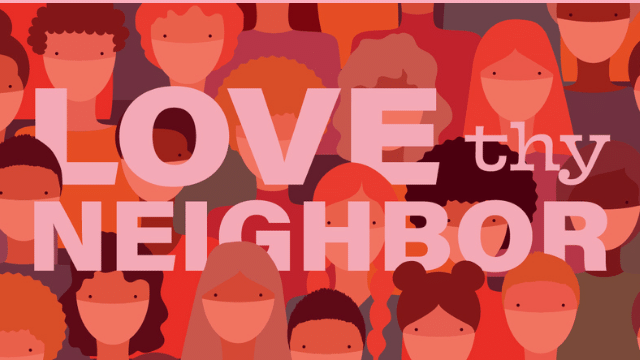 Love thy Neighbor – Learn It! Challenge