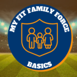 Group logo of My FIT Family FORCE BASICS