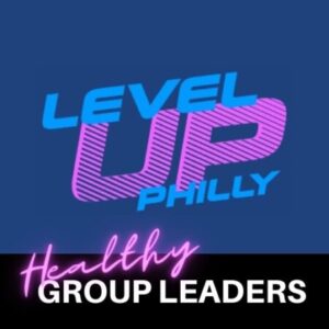 Group logo of Level Up! Philly Group Leaders