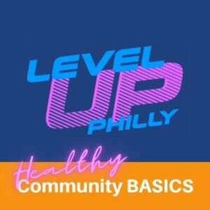 Group logo of Level Up Philly Community BASICS